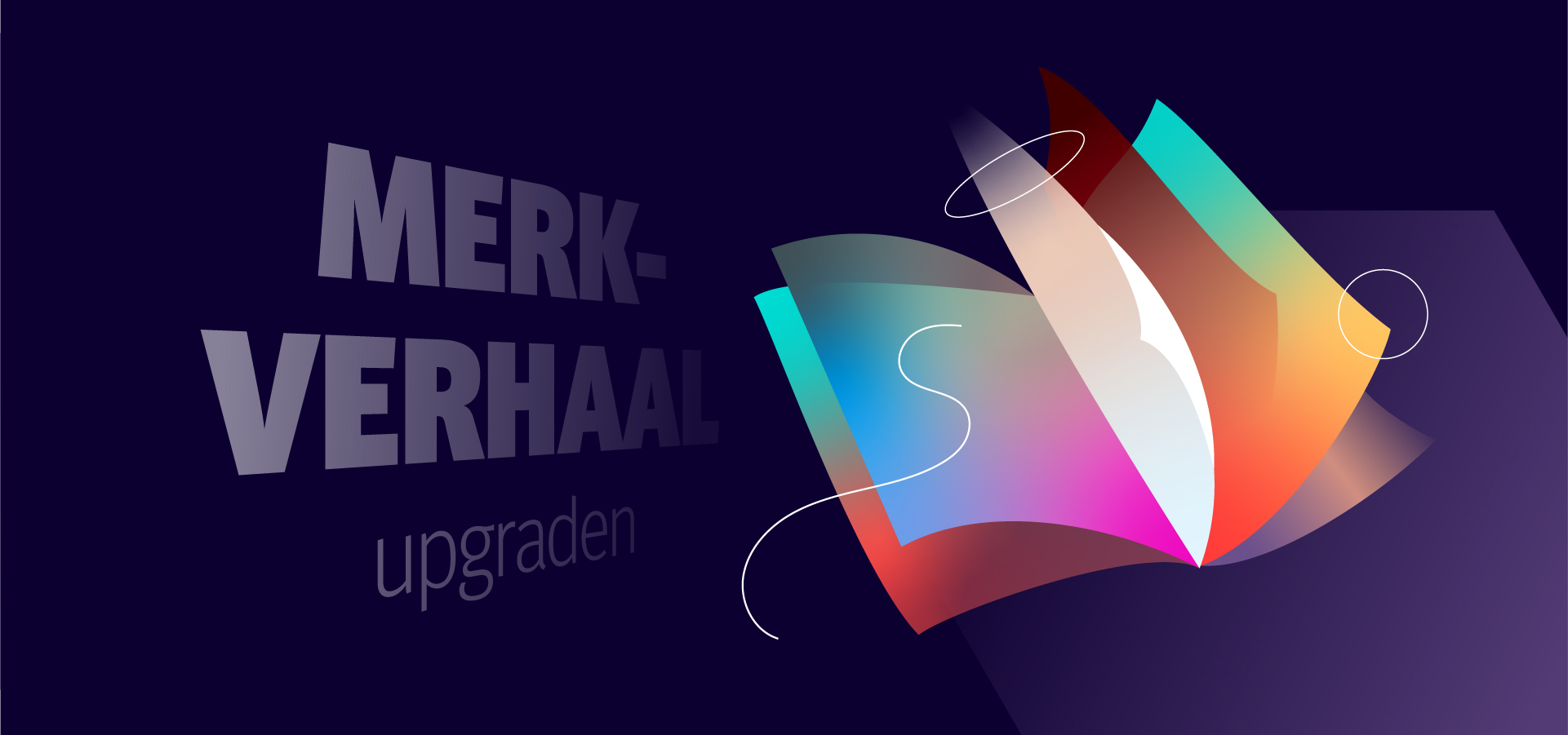Training Upgrade je merkverhaal met experience design Training Upgrade je merkverhaal met experience design