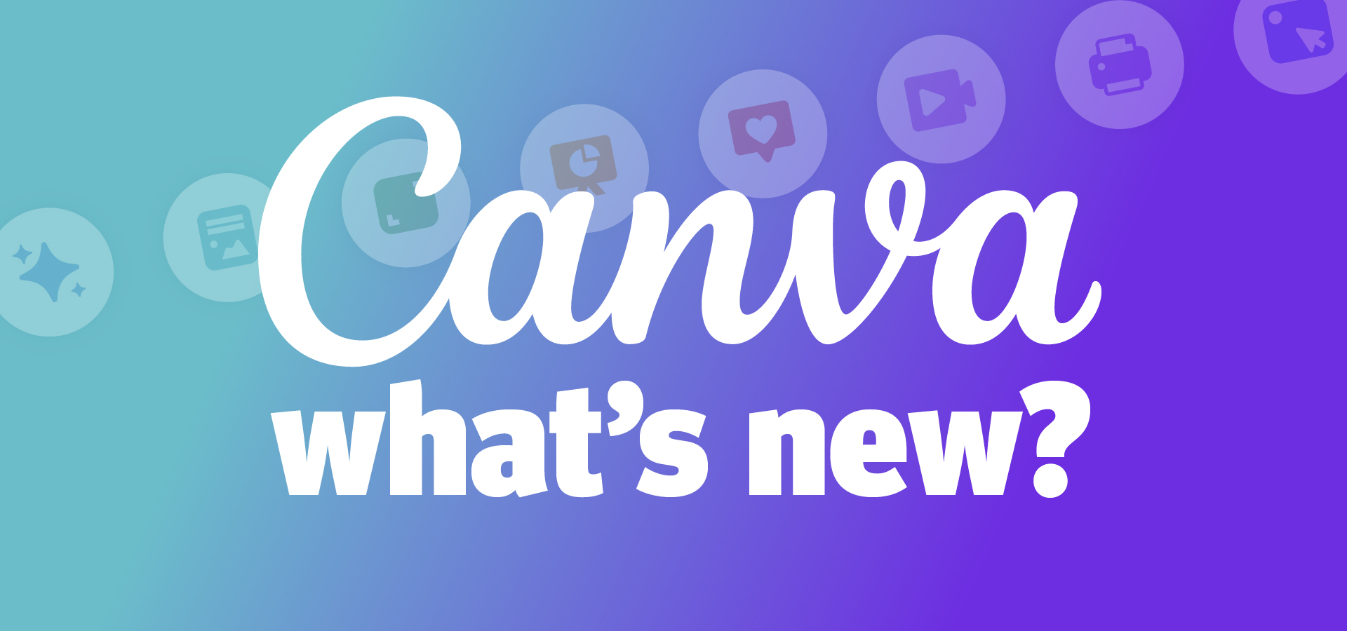 Training What’s new in Canva